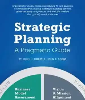 دانلود کتاب Strategic Planning: A Pragmatic Guide – برنامه ریزی استراتژیک: راهنمای عملی