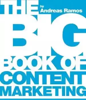 دانلود کتاب The Big Book of Content Marketing: Use Strategies and SEO Tactics to Build Return-Oriented KPIs for Your Brand’s…