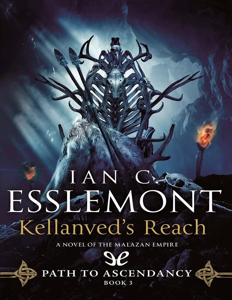 کتاب Kellanved’s Reach (قلمرو کلانود) نسخه انگلیسی PDF | ایان سی. اسلمونت — تصویر ۲