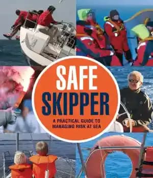 دانلود کتاب Safe skipper: a practical guide to managing risk at sea – کاپیتان ایمن: راهنمای عملی برای مدیریت ریسک…