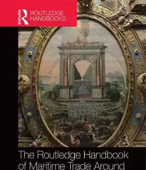 دانلود کتاب The Routledge handbook of maritime trade around Europe 1300-1600: commercial networks and urban autonomy – کتاب راهنمای تجارت…