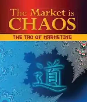 دانلود کتاب The Market is Chaos The Tao of Marketing – بازار آشوب است تائو بازاریابی