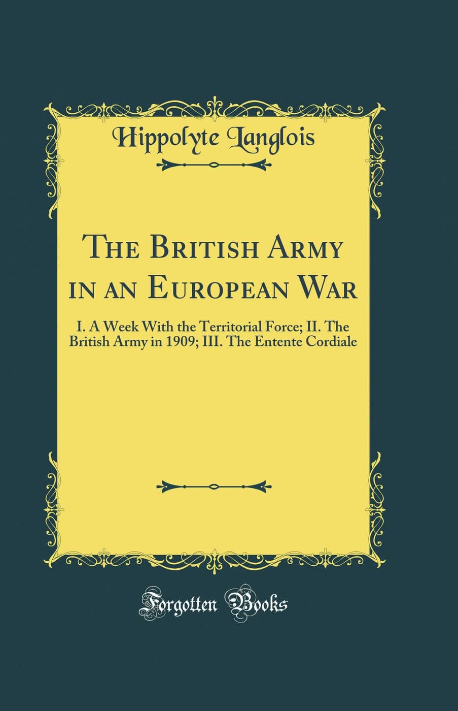 کتاب The British Army in a European War (ارتش بریتانیا در یک جنگ اروپایی) نسخه انگلیسی PDF