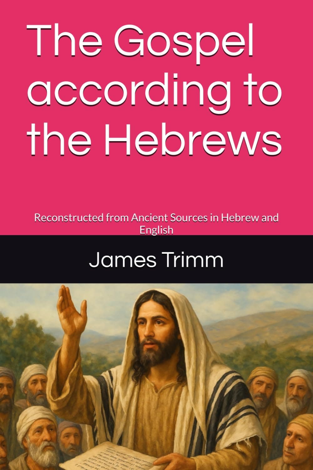 کتاب The Gospel According to the Hebrews (انجیل به روایت عبرانیان) نسخه انگلیسی PDF | Edward Byron Nicholson