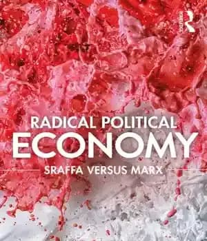 دانلود کتاب Radical political economy: Sraffa versus Marx – اقتصاد سیاسی رادیکال: سرفا در مقابل مارکس — تصویر ۲