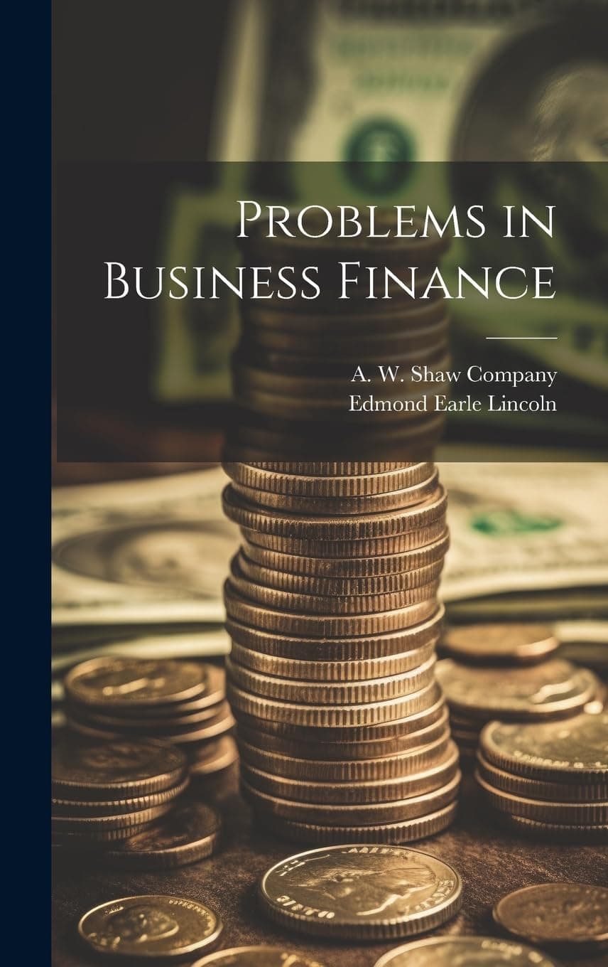 کتاب Problems in Business Finance (مسائل مالی کسب‌وکار) نسخه انگلیسی PDF