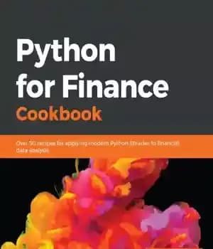 دانلود کتاب Python for Finance Cookbook: Over 50 recipes for applying modern Python libraries to quantitative finance to analyze data…