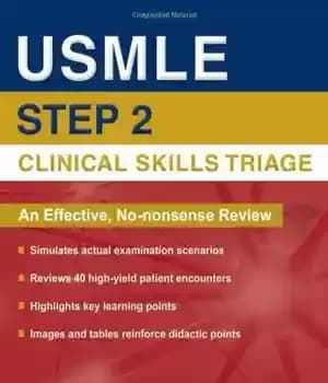 دانلود کتاب USMLE Step 2 Clinical Skills Triage: A Guide to Honing Clinical Skills – USMLE مرحله 2 تریاژ مهارت…