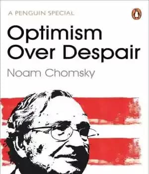 دانلود کتاب Optimism over despair: on Capitalism, empire and social change – خوش بینی بر ناامیدی: در مورد سرمایه داری…