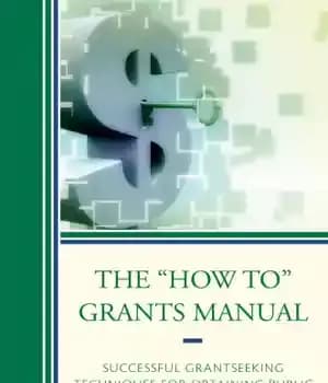 دانلود کتاب The ”how to” grants manual: successful grantseeking techniques for obtaining public and private grants – راهنمای اعطای کمک…