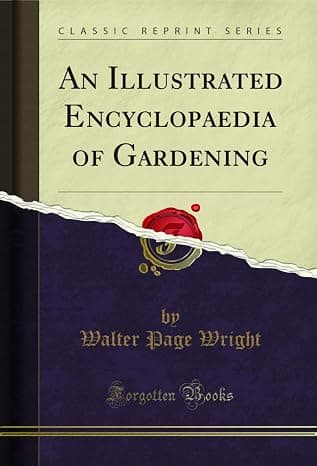 کتاب An Illustrated Encyclopaedia of Gardening (دایرةالمعارف مصور باغبانی) نسخه انگلیسی PDF