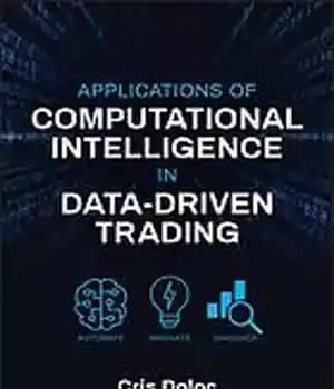 دانلود کتاب Applications of computational intelligence in data-driven trading – کاربردهای هوش محاسباتی در تجارت مبتنی بر داده