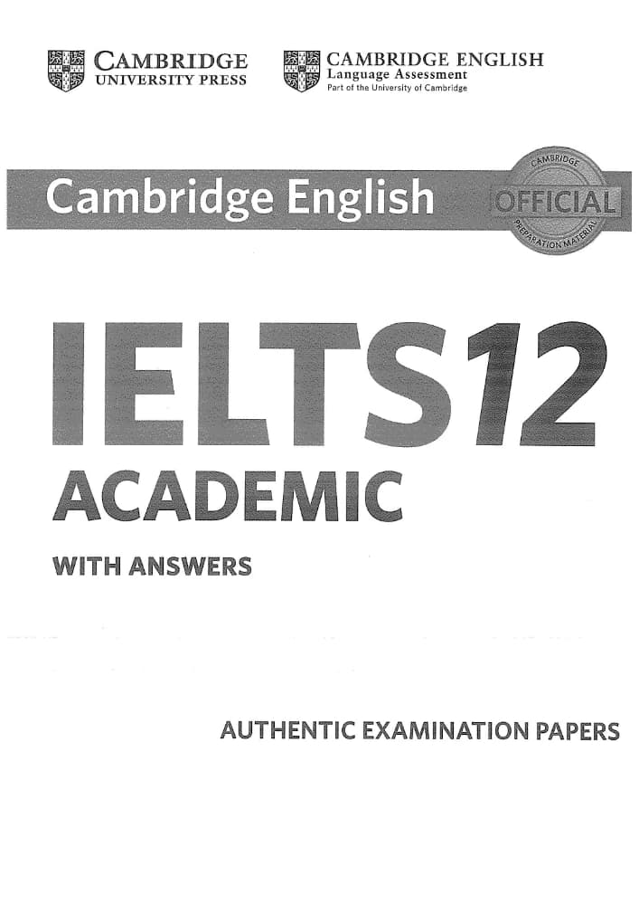 کتاب Cambridge IELTS 12 (کتاب کمبریج آیلتس ۱۲) نسخه انگلیسی PDF | هیئت نویسندگان کمبریج ESOL — تصویر ۲