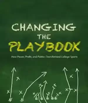 دانلود کتاب Changing the playbook: how power, profit, and politics transformed college sports – تغییر دفترچه بازی: چگونه قدرت ،…