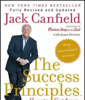 دانلود کتاب The Success Principles (TM): How to Get from Where You Are to Where You Want to Be –…