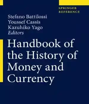 دانلود کتاب Handbook of the History of Money and Currency – کتاب تاریخچه پول و ارز