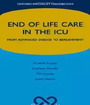 دانلود کتاب End of Life Care in the ICU: From advanced disease to bereavement – پایان مراقبت از زندگی در…