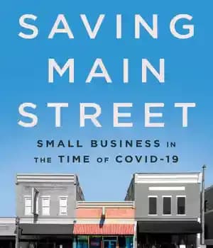 دانلود کتاب Saving Main Street: Small Business in the Time of COVID-19 – صرفه جویی در خیابان اصلی: کسب و…