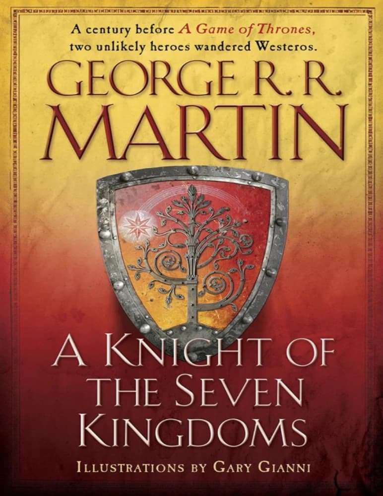 کتاب شوالیه ای از هفت پادشاهی (A Knight of the Seven Kingdoms) نسخه انگلیسی PDF | جورج آر. آر. مارتین