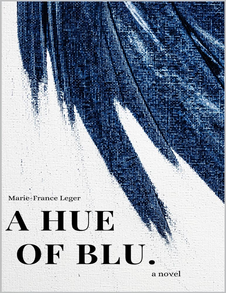کتاب طیفی از آبی (A Hue of Blu) نسخه انگلیسی PDF | ماری-فرانس لژه