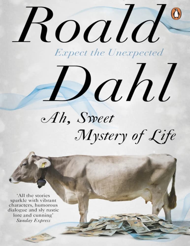 کتاب آه، راز شیرین زندگی (Ah, Sweet Mystery of Life) نسخه انگلیسی PDF | رولد دال