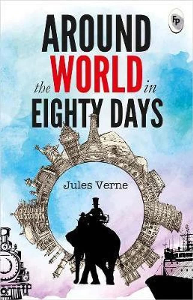 کتاب آموزشی زبان انگلیسی Around the World in 80 Days (هشتاد روز دور دنیا). بهمراه تمرینات. نسخه انگلیسی. پی دی اف.