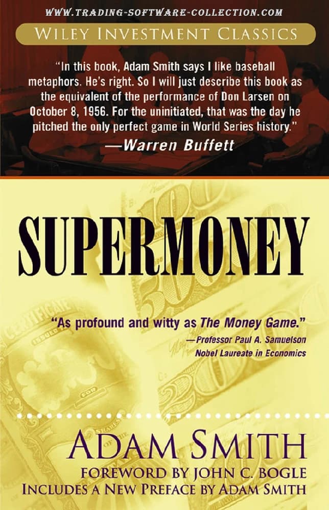 کتاب آدام اسمیت – سوپرمانی (Adam Smith – Supermoney) نسخه انگلیسی PDF | آدام اسمیت