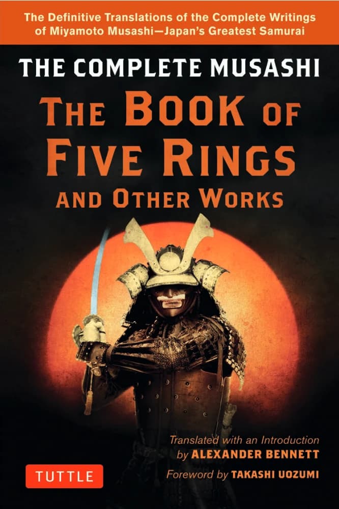 کتاب The Complete Musashi: The Book of Five Rings and Other Works (مجموعه کامل موساشی: کتاب پنج حلقه و دیگر آثار) نسخه انگلیسی PDF | میاموتو موساشی — تصویر ۲