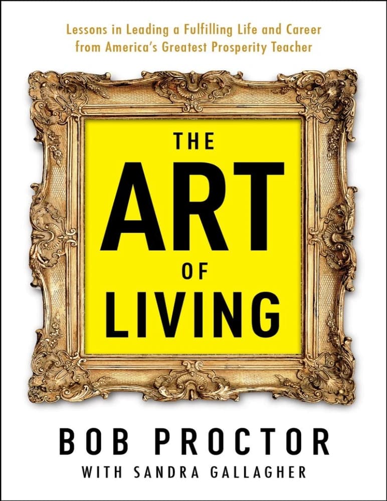 کتاب The Art of Living: Lessons in Leading a Fulfilling Life (هنر زندگی) نسخه انگلیسی PDF | باب پراکتور، ساندرا گالاگر — تصویر ۲