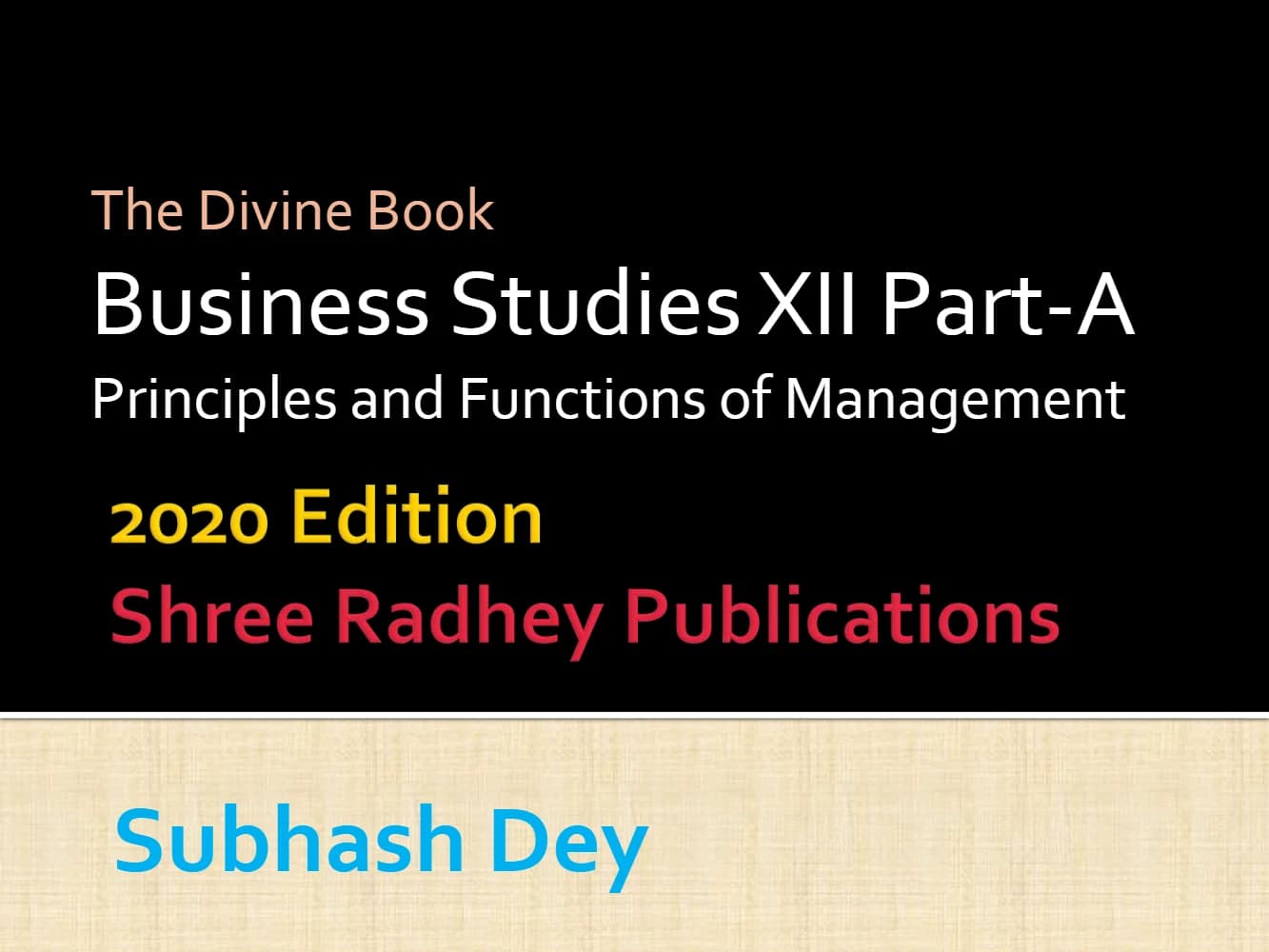 کتاب مطالعات بازرگانی دوازدهم، بخش اول (Business Studies XII) نسخه انگلیسی PDF | سابهاش دی