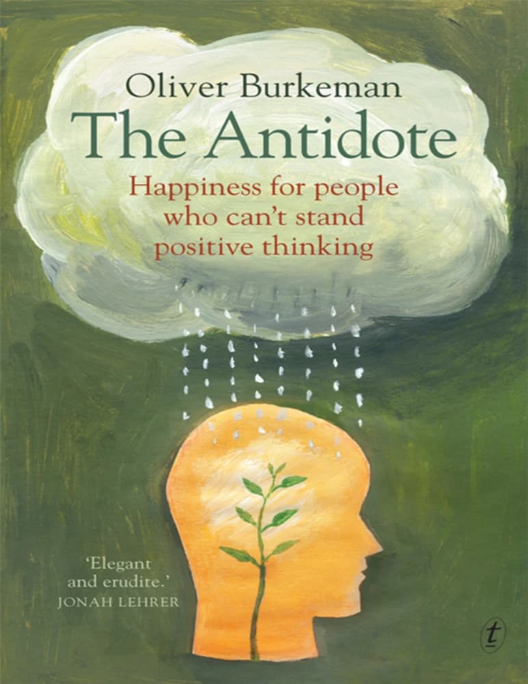 کتاب The Antidote (پادزهر) نسخه انگلیسی PDF | الیور برکمن