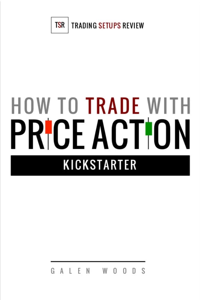 کتاب بررسی ستاپ های معاملاتی (Trading Setups Review: HOW TO TRADE WITH PRICE ACT ON KICKSTAARTER) نسخه انگلیسی PDF | گالن وودز