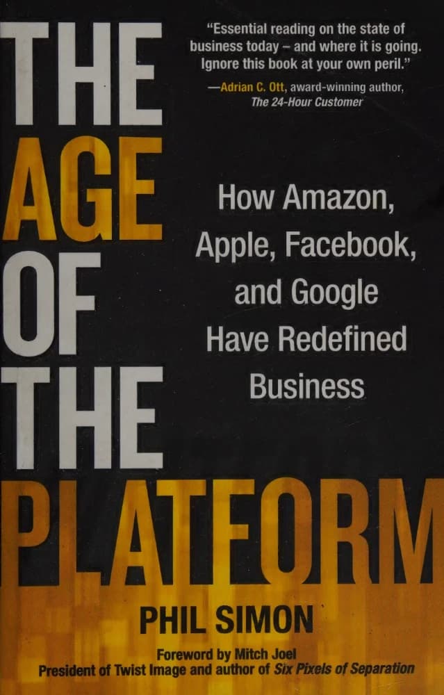 کتاب The Age of the Platform (عصر پلتفرم) نسخه انگلیسی PDF | فیل سایمون — تصویر ۴