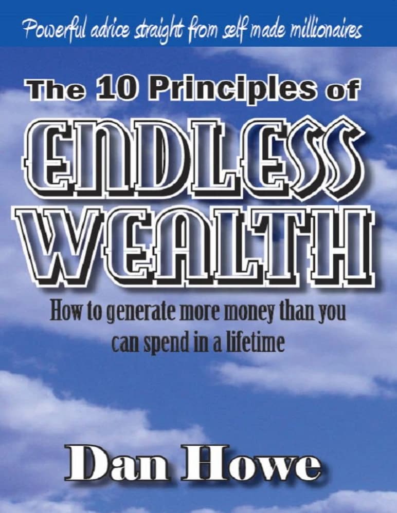 کتاب The 10 Principles of Endless Wealth (۱۰ اصل ثروت بی پایان) نسخه انگلیسی PDF | دن هاو