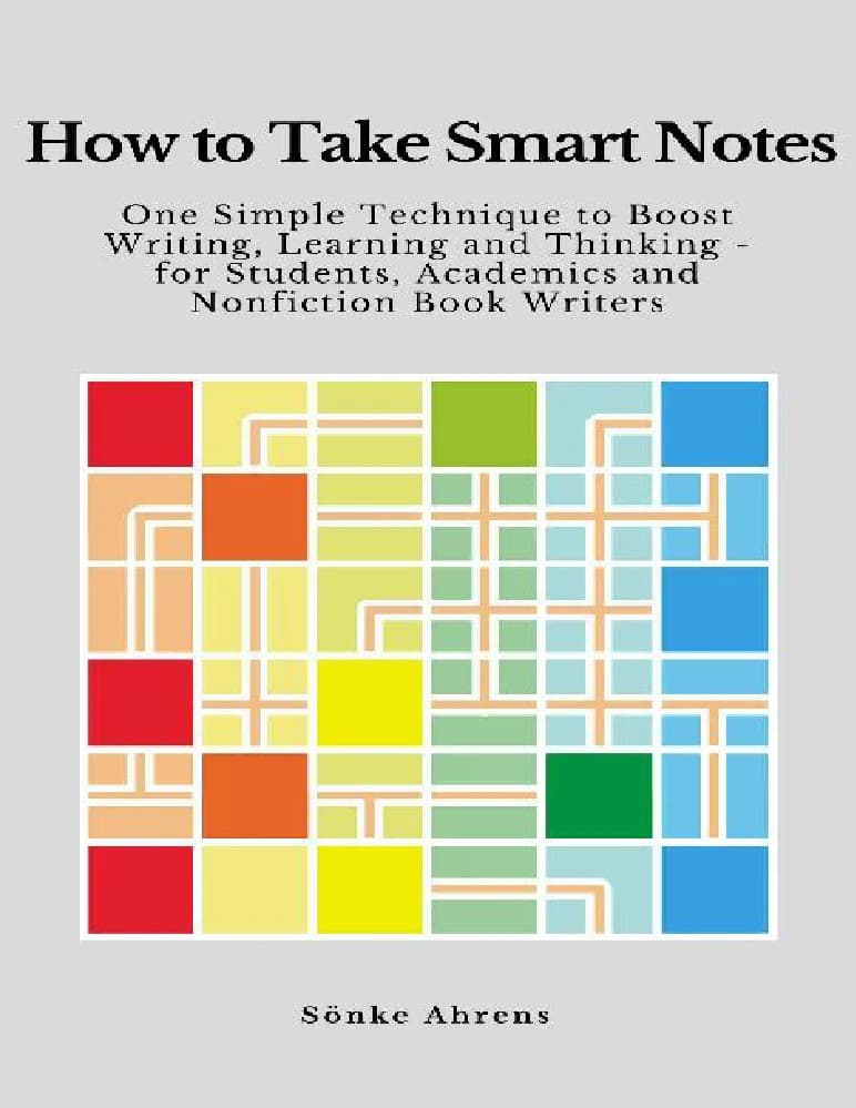 کتاب How to Take Smart Notes (چگونه یادداشتهای هوشمندانه برداریم) نسخه انگلیسی PDF | زونکه آرنس — تصویر ۲