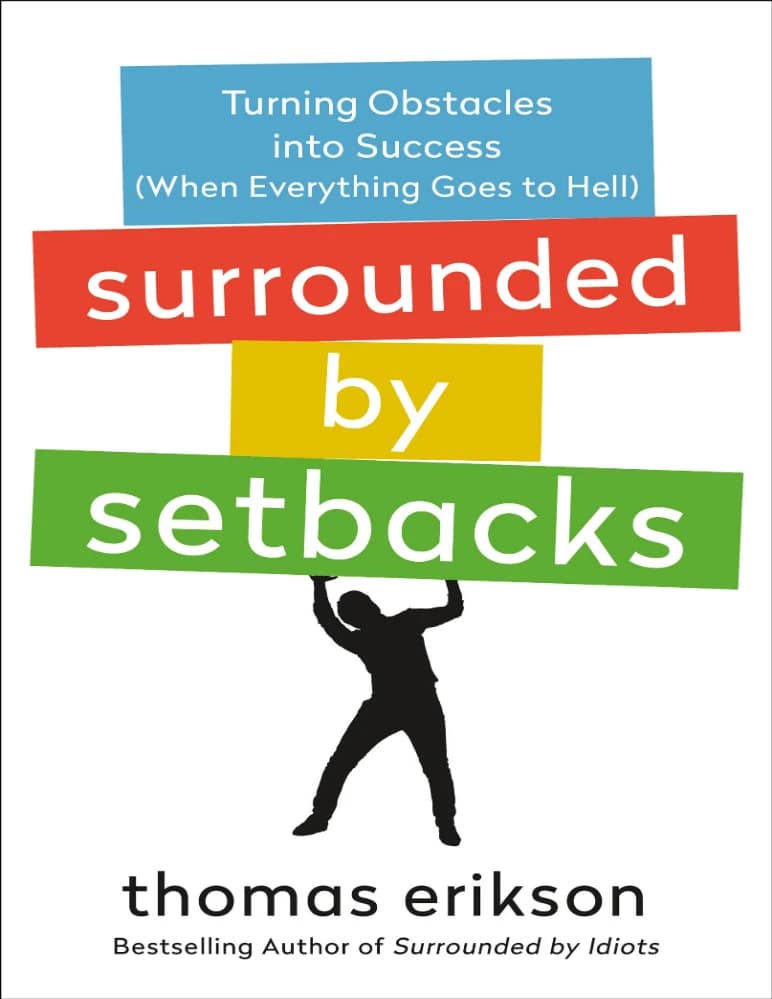 کتاب Surrounded by Setbacks (احاطه‌شده توسط شکست‌ها) نسخه انگلیسی PDF | توماس اریکسون