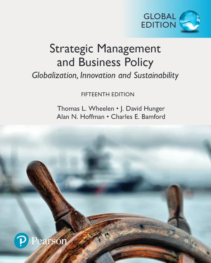 کتاب Strategic Management and Business Policy (مدیریت استراتژیک و سیاست کسب‌وکار) نسخه انگلیسی PDF | توماس ال. ویلن و همکاران