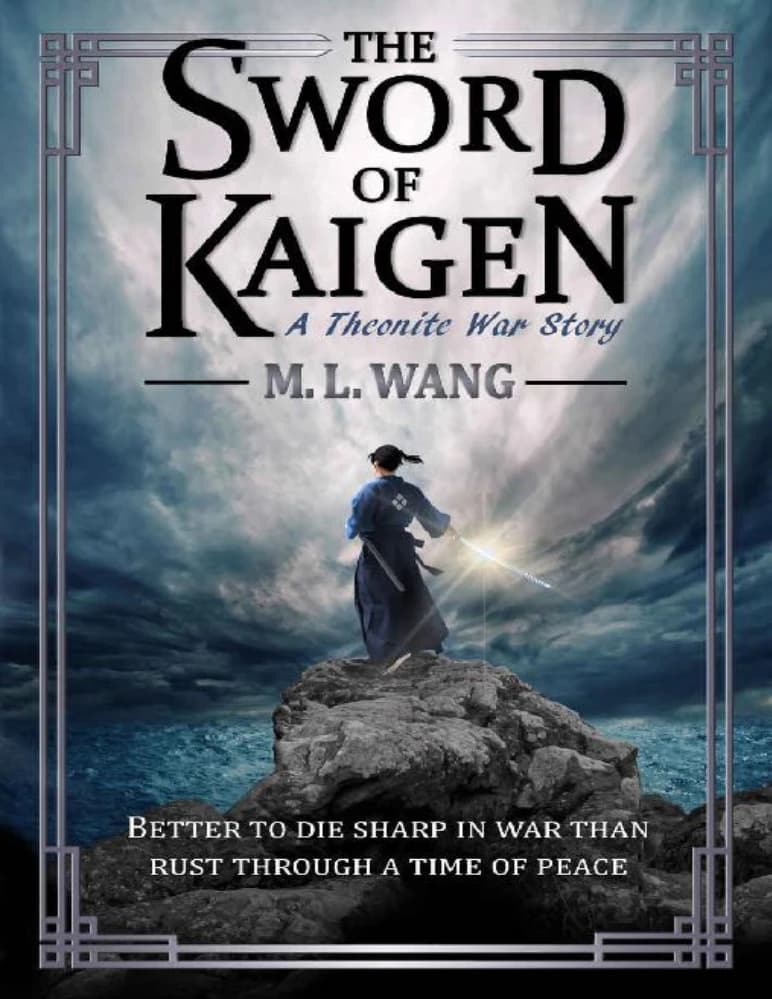 کتاب شمشیر کایگن (The Sword of Kaigen) نسخه انگلیسی PDF | ام ال وانگ