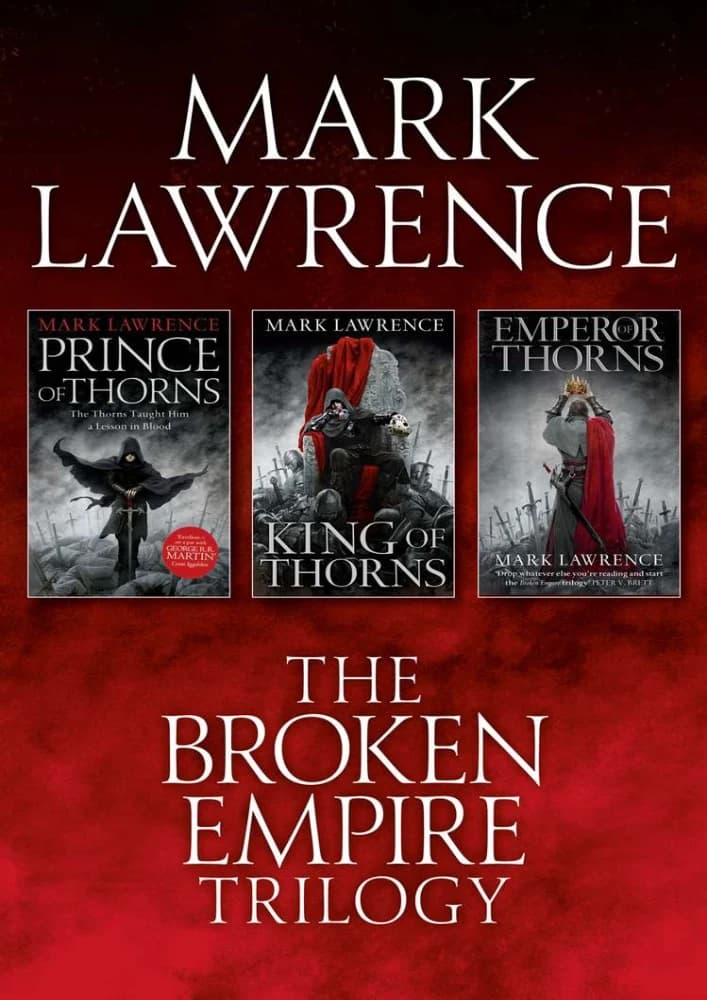 کتاب سه گانه کامل امپراتوری درهم شکسته (The Complete Broken Empire Trilogy) نسخه انگلیسی PDF | مارک لارنس
