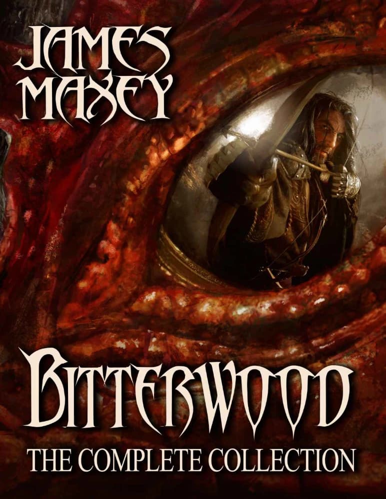 کتاب بیتروود مجموعه کامل (Bitterwood The Complete Collection) نسخه انگلیسی PDF | جیمز ماکسی — تصویر ۲