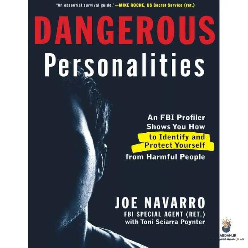 کتاب Dangerous Personalities (شخصیت‌های خطرناک) نسخه انگلیسی PDF | جو ناوارو — تصویر ۳