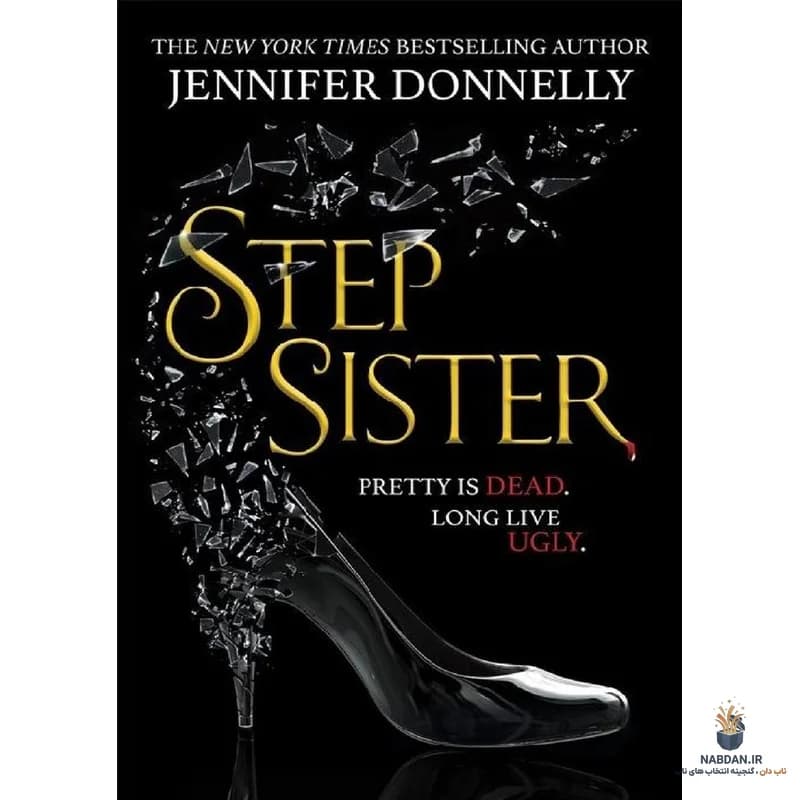 کتاب خواهر ناتنی (Stepsister) نسخه انگلیسی PDF | جنیفر دانلی — تصویر ۲