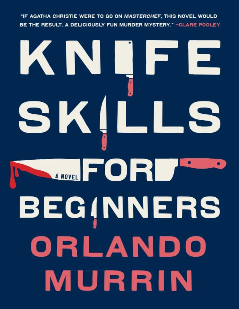 کتاب مهارت های چاقو برای مبتدیان (Knife Skills for Beginners) نسخه انگلیسی PDF | اورلاندو مورین