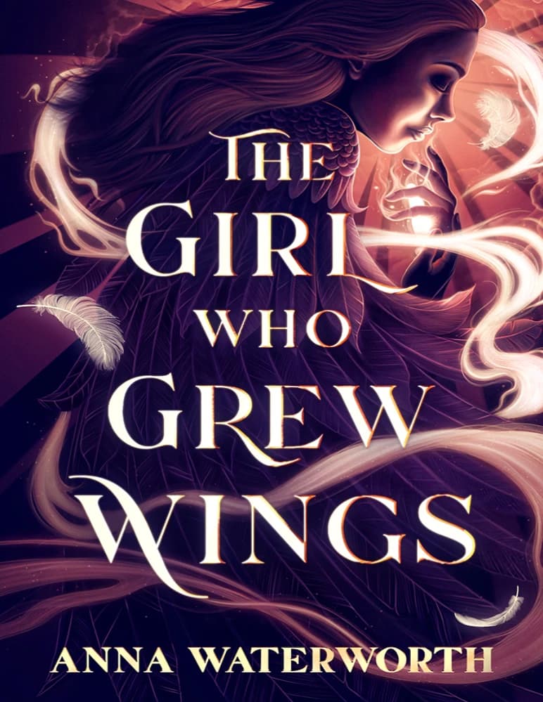 کتاب The Girl Who Grew Wings (دختری که بال درآورد) نسخه انگلیسی PDF / آنا واترورث