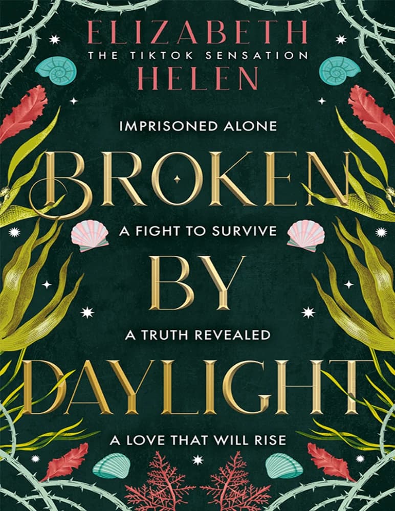 کتاب شکسته در روشنایی روز (Broken by Daylight) نسخه انگلیسی PDF | الیزابت هلن — تصویر ۲