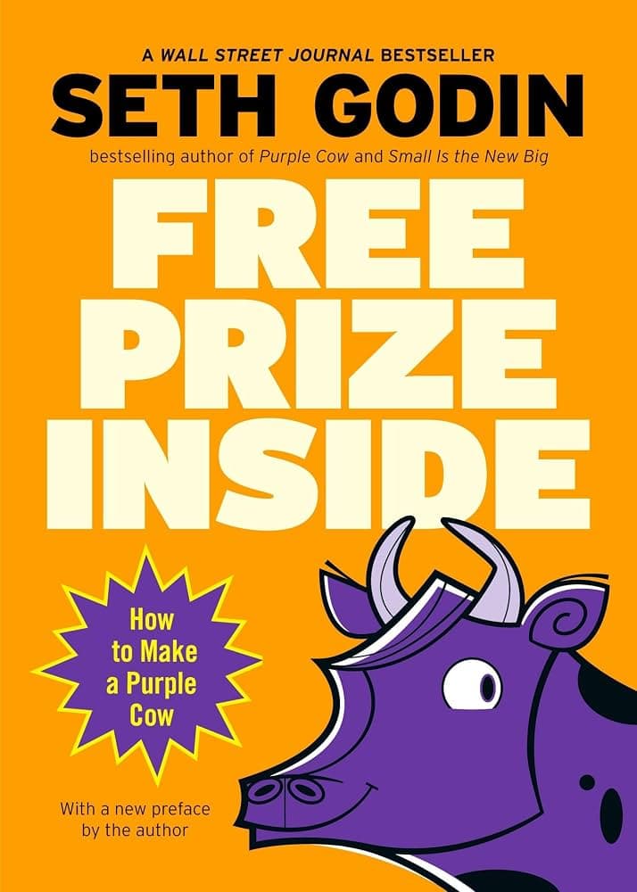 کتاب Free Prize Inside (جایزه رایگان درون) نسخه انگلیسی PDF | ست گادین — تصویر ۴