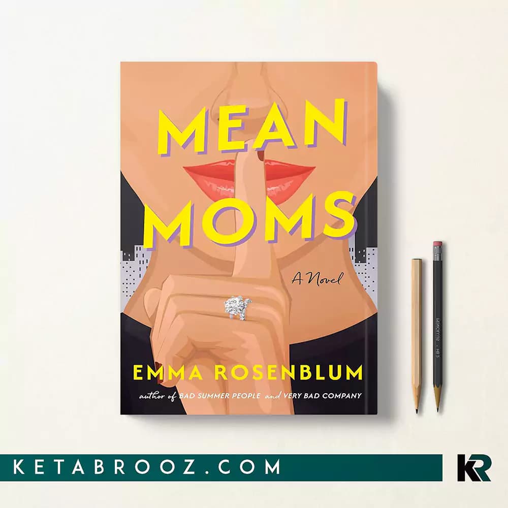 کتاب Mean Moms