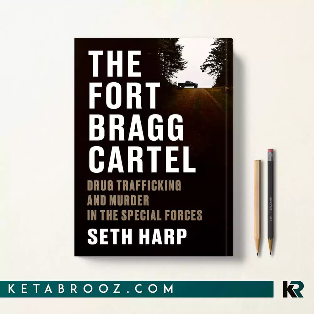 کتاب The Fort Bragg Cartel