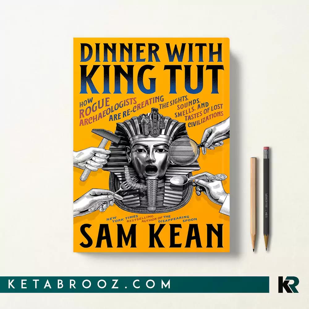کتاب Dinner with King Tut