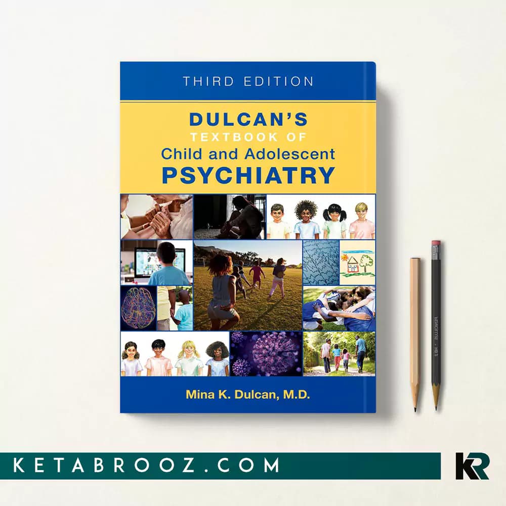 کتاب Dulcan’s Textbook of Child and Adolescent Psychiatry